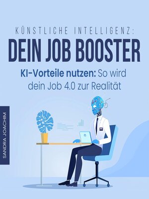 cover image of Künstliche Intelligenz--Dein Job-Booster